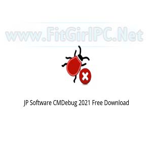 JP Software CMDebug - Version 33.00.7 (x64) (Latest Software 2024) JP Software CMDebug - Version 33.00.7 (x64) (Latest Software 2024)